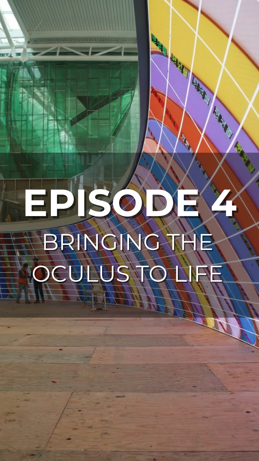 The Oculus Video Series Episode 4 - Bringing the oculus to life video vertical thumbnail